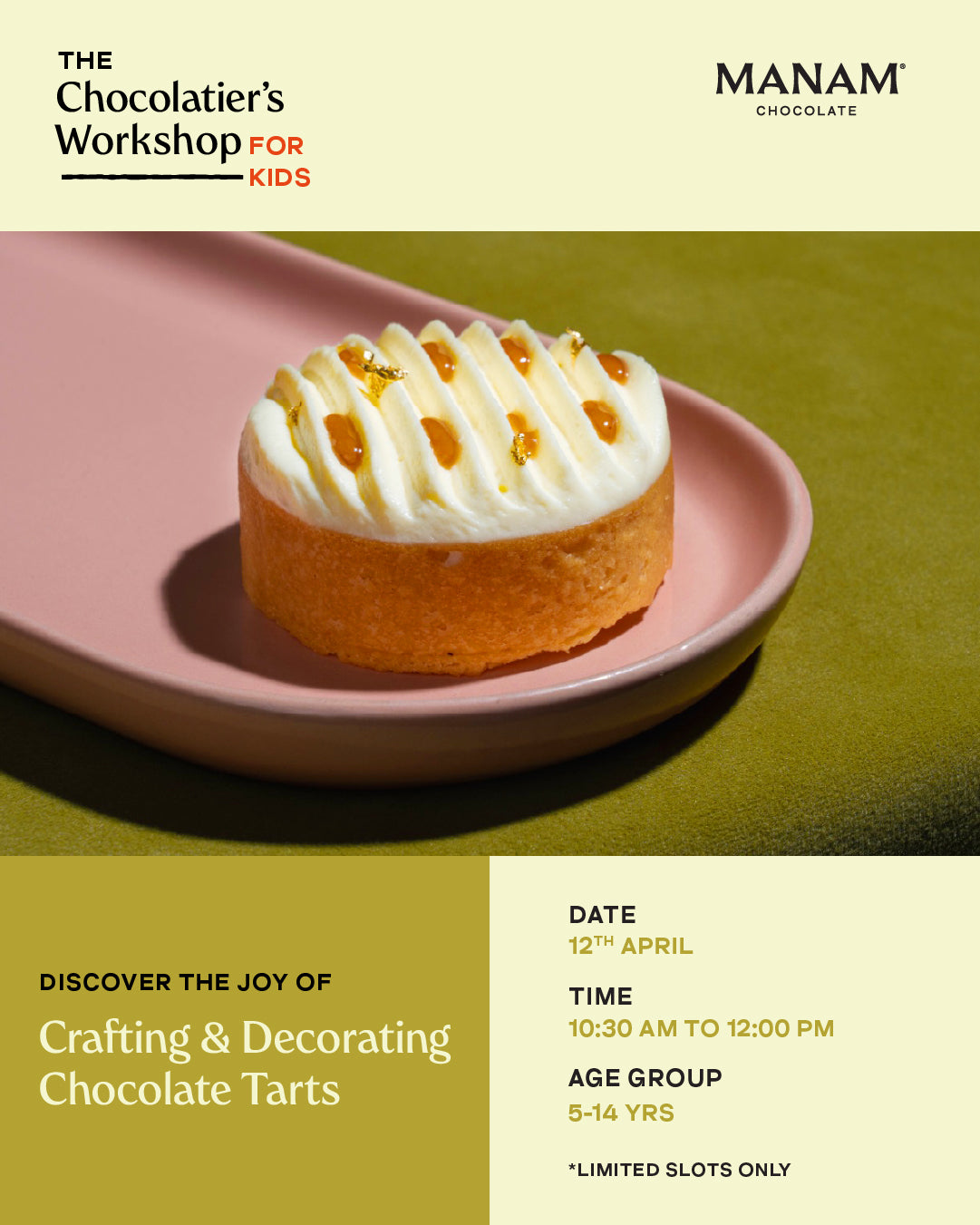Kids’ Workshop - Crafting and Decorating Chocolate Tarts