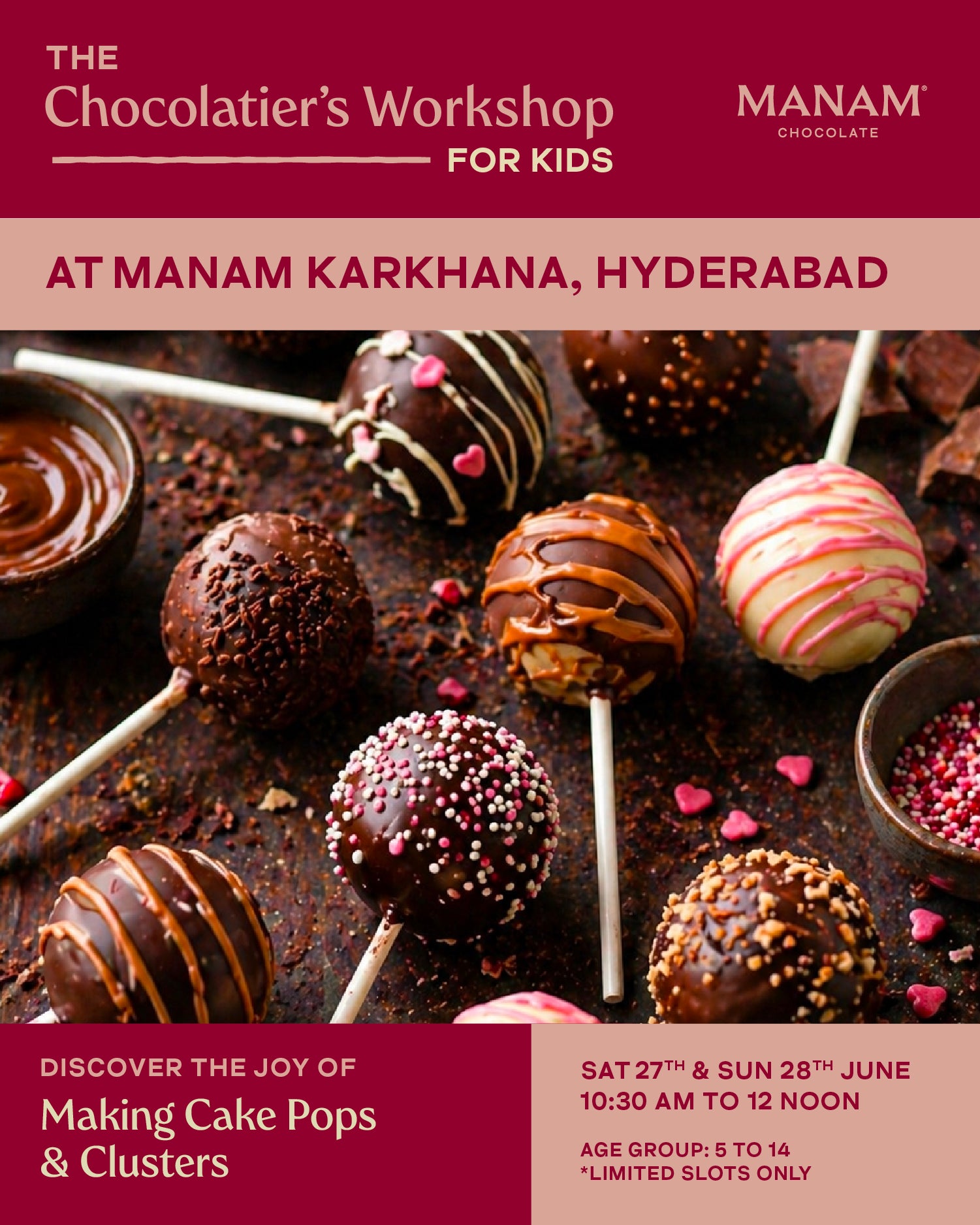 KIDS’ WORKSHOP - MAKE YOUR OWN CAKE POPS & CHOCOLATE CLUSTERS - HYDERABAD