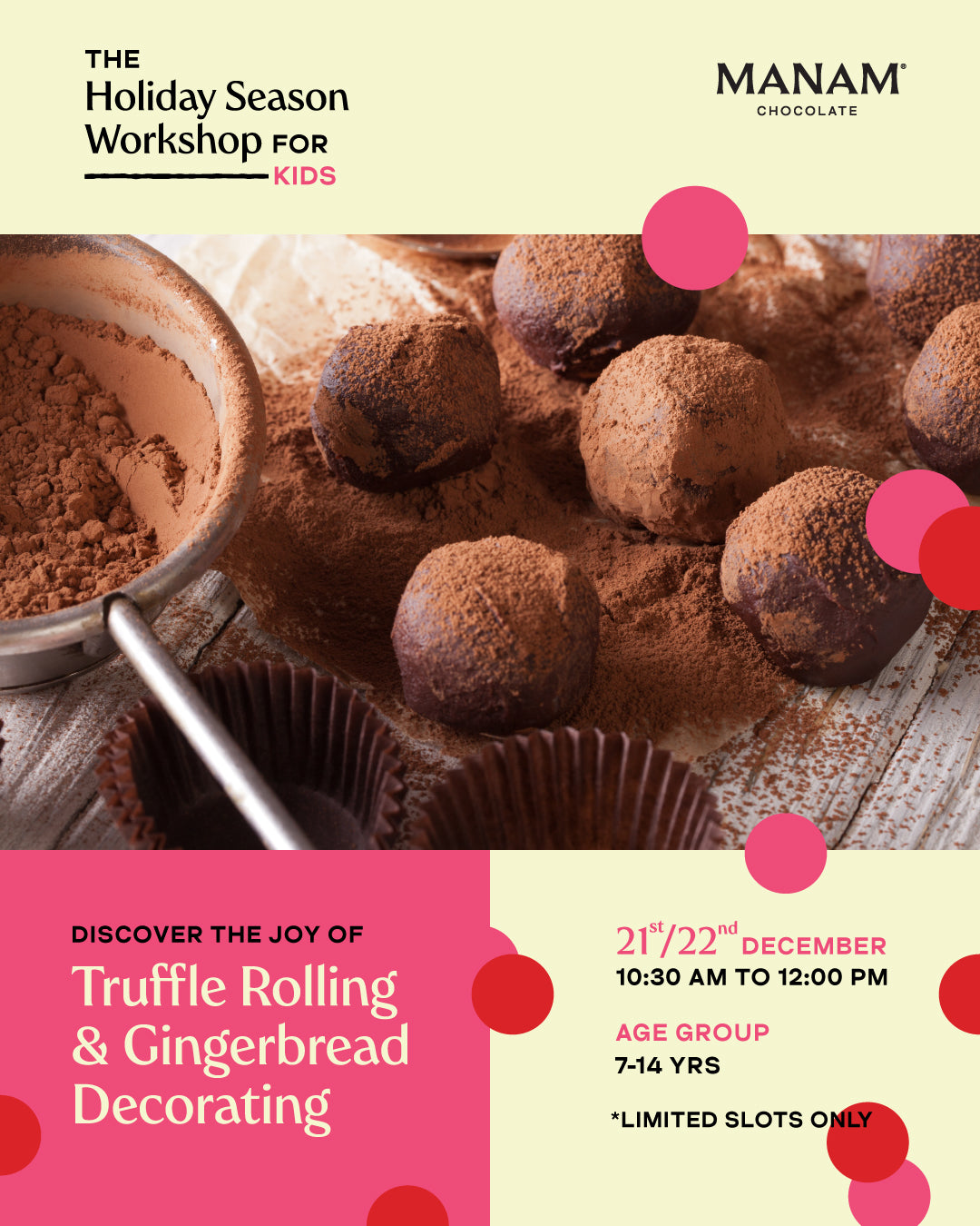 Kids’ Holiday Season Workshop - Truffle Rolling & Gingerbread Decorating